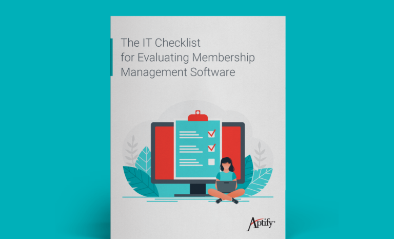 The IT Checklist for Evaluating Membership Management Software Vendors
